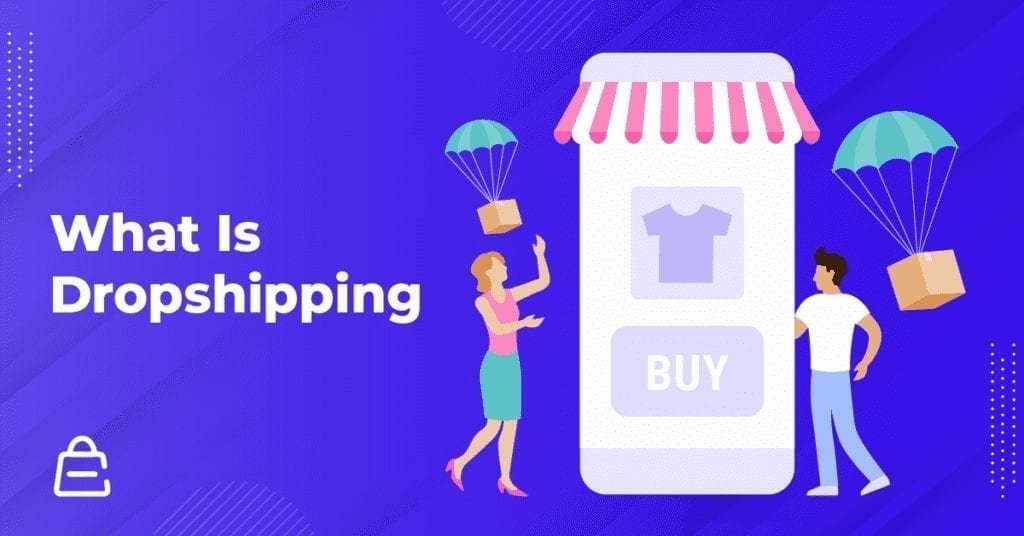 Qué es el Dropshipping